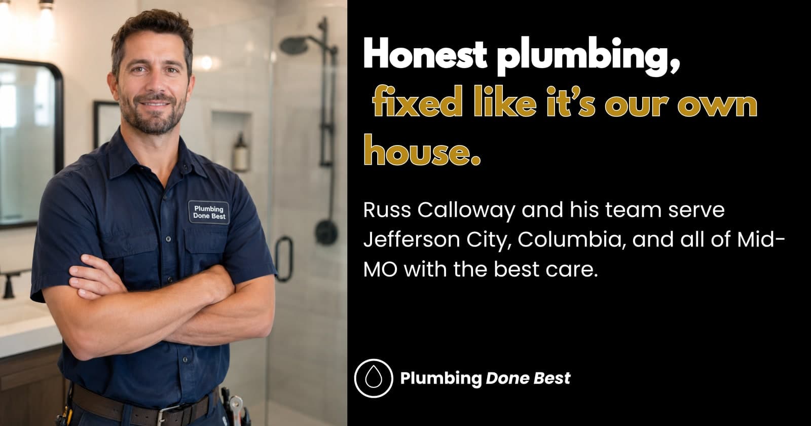 “Honest plumbing, fixed like it's our own house” hero graphic